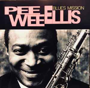 Pee Wee Ellis - Blues Mission album cover