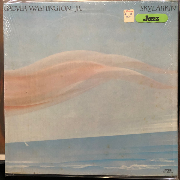 Grover Washington, Jr. – Skylarkin' (1980, Vinyl) - Discogs