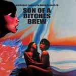 Cover of Son Of A Bitches Brew, 2021-02-10, File