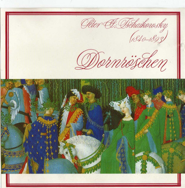 descargar álbum Peter I Tschaikowsky - Dornröschen