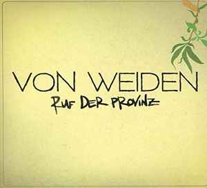 Von Weiden - Ruf der Provinz album cover