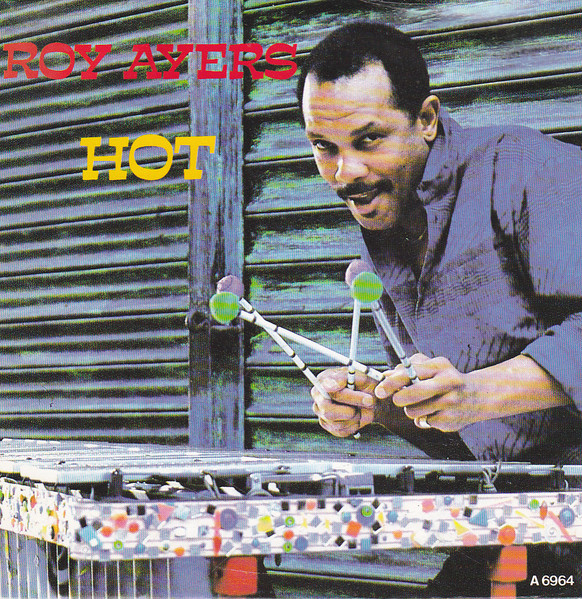 Roy Ayers – Hot (1985, Vinyl) - Discogs