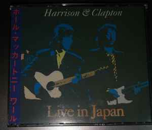 George Harrison And Eric Clapton – The Rock Legends Tour - Tokyo