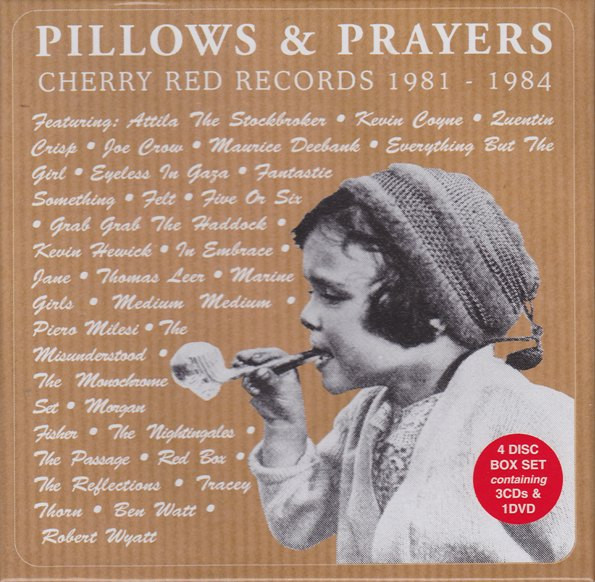 Pillows & Prayers (Cherry Red Records 1981 - 1984) (2007, CD 
