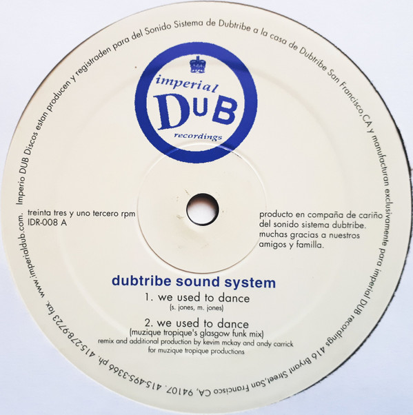 ladda ner album Dubtribe Sound System - We Used To Dance