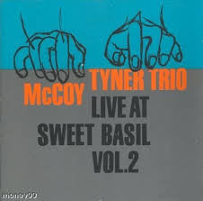 McCoy Tyner Trio Live At Sweet Basil Vol.2 1990 CD Discogs