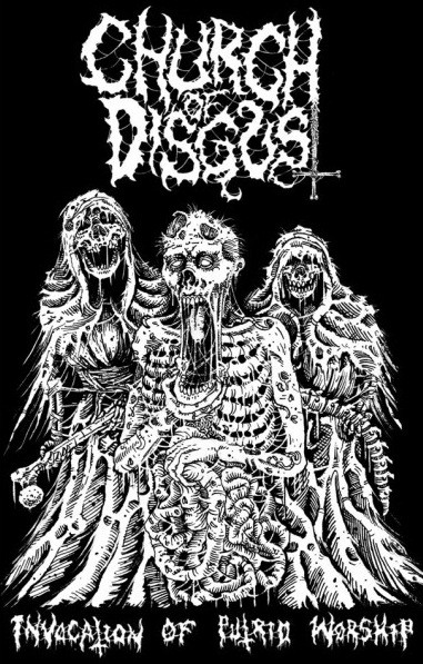 descargar álbum Church Of Disgust - Invocation Of Putrid Worship