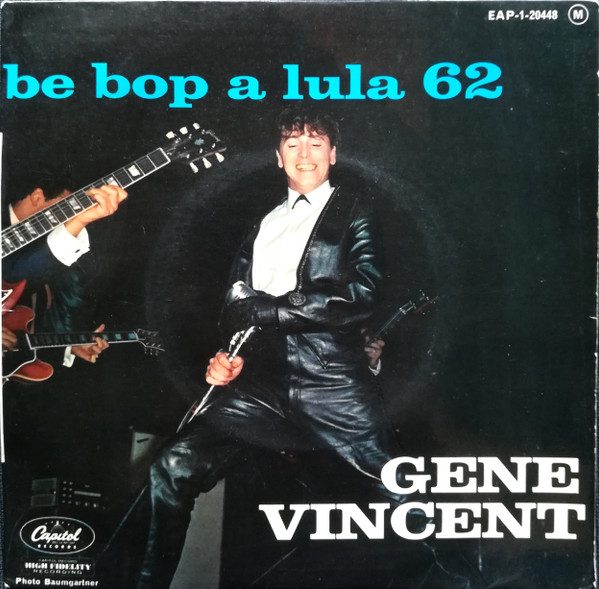 Gene Vincent – Be Bop A Lula 62 (1962, Vinyl) - Discogs