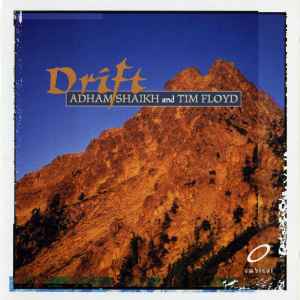 Drift - Adham Shaikh and Tim Floyd