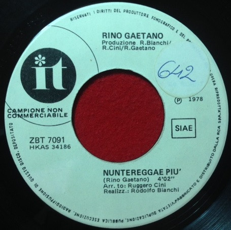 Rino Gaetano – Nuntereggae Più / E Cantava Le Canzoni (1978, Vinyl) -  Discogs