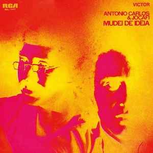 Antonio Carlos E Jocafi - Mudei De Idéia album cover