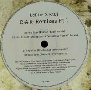 Remixes Pt.1 - C.A.R.