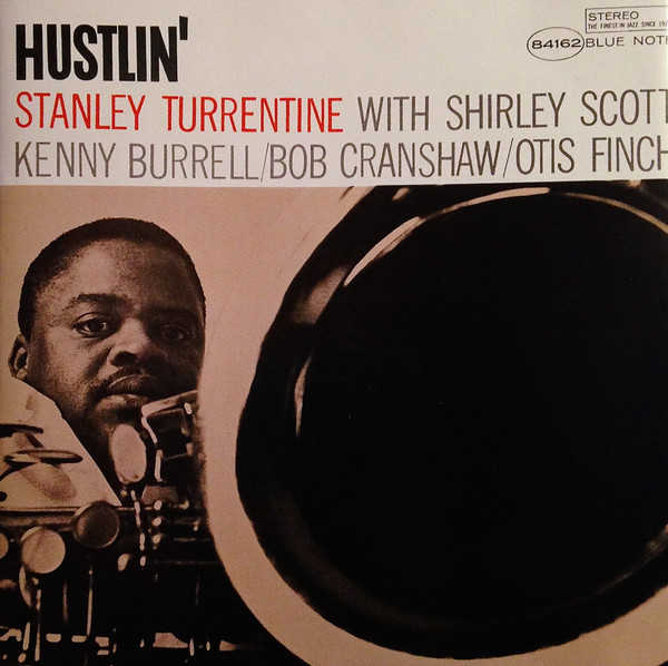 Stanley Turrentine – Hustlin’ (CD)