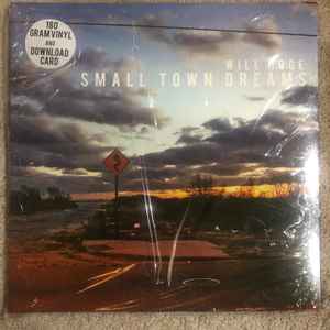 Will Hoge - Small Town Dreams album cover