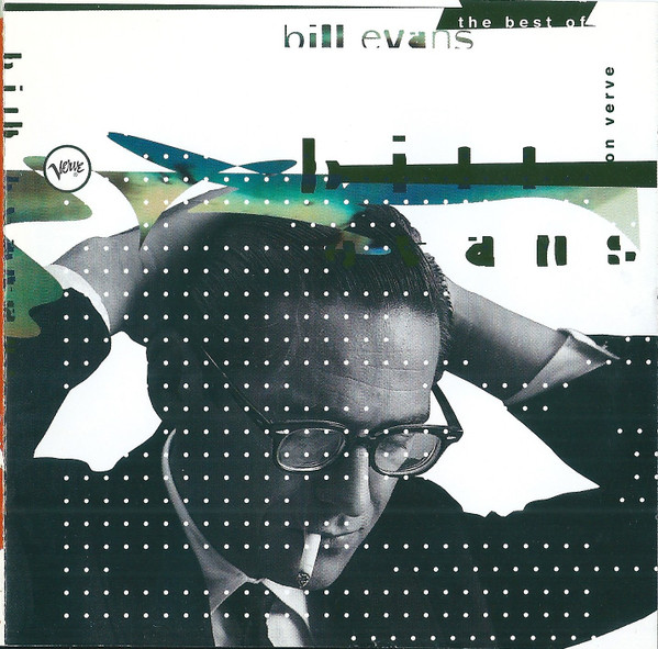 Bill Evans – The Best Of Bill Evans On Verve (1995, CD) - Discogs