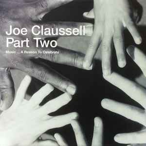 Joe Claussell / Part Two-