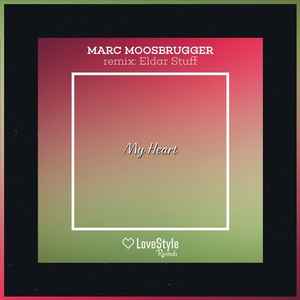 Marc Moosbrugger - My Heart album cover
