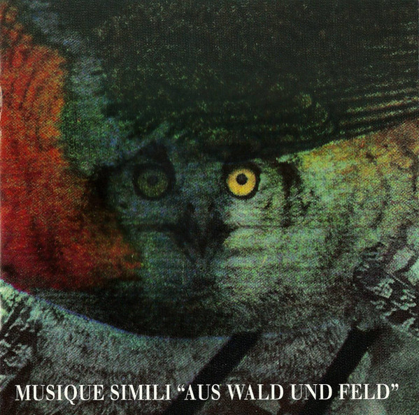 Album herunterladen Musique Simili - Aus Wald Und Feld