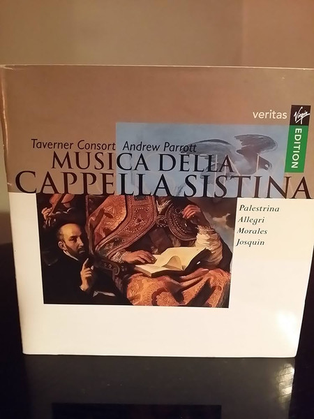 Allegri • Josquin • Morales • Palestrina / Taverner Consort, Andrew Parrott  – Musica Della Cappella Sistina (1987, Vinyl) - Discogs