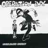 Operation Ivy - Unreleased Energy