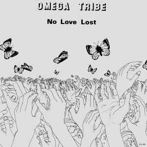 No Love Lost - Omega Tribe