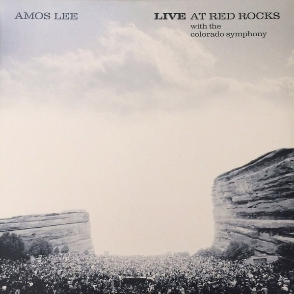 Amos Lee - Live At Red Rocks With The Colorado Symphony | Releases | Discogs