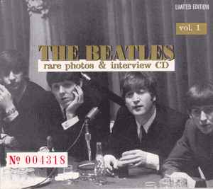 Rare Photos & Interview CD (Vol. 1) - The Beatles