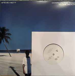 Steve Hiett – Down On The Road By The Beach (2019, Vinyl) - Discogs