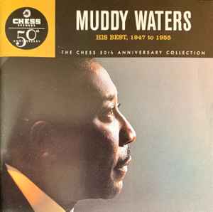 Muddy Waters - His Best 1947 To 1955 album cover