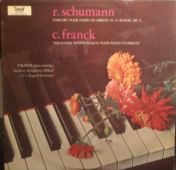 hengel Richtlijnen Ruilhandel Schumann - Franck / Peter Katin With The London Symphony Orchestra  Conducted By Eugene Goossens - Concerto For Piano And Orchestra In A Minor,  Op. 54 / Variations Symphoniques For Piano And Orchestra | Releases |  Discogs