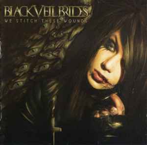 Black Veil Brides - We Stitch These Wounds | Releases | Discogs