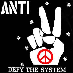 Anti (6) - Defy The System album cover
