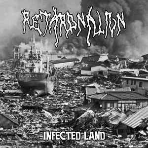 RetardNation - Infected Land album cover