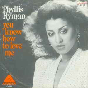 Phyllis Hyman – You Know How To Love Me (1979, Picture Sleeve