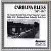 Various - Carolina Blues 1937-1947 (The Complete Recorded Works Of Floyd Council, Eddie Kelly, Rich & Welly Trice In Chronological Order)