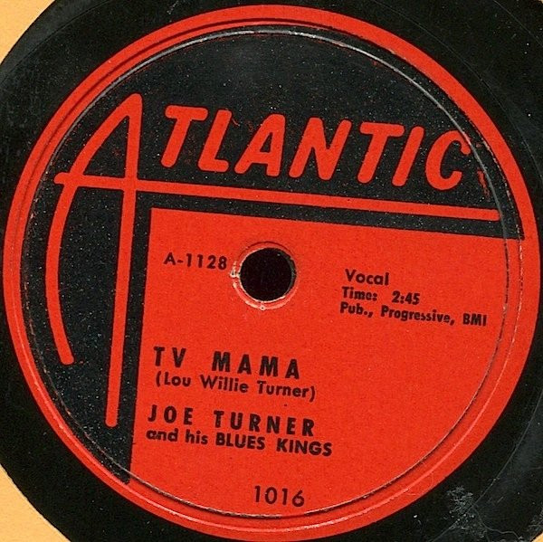 Joe Turner And His Blues Kings – TV Mama / Oke-She-Moke-She-Pop 