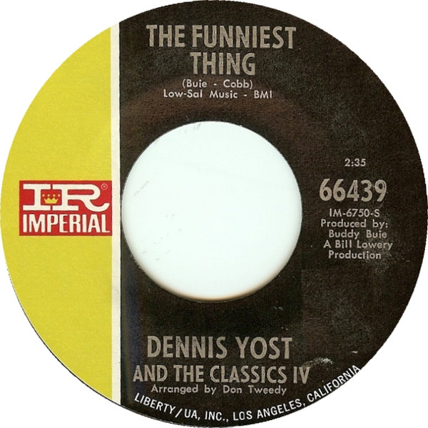 télécharger l'album Dennis Yost And The Classics IV - The Funniest Thing Nobody Loves You But Me