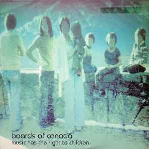 Boards Of Canada - Music Has The Right To Children album cover