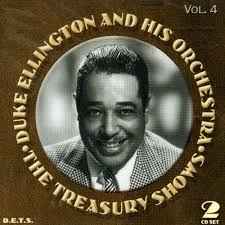 The Treasury Shows Vol. 4 - Duke Ellington And His Orchestra