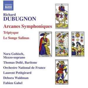 Richard Dubugnon – Arcanes Symphoniques (2017, CD) - Discogs