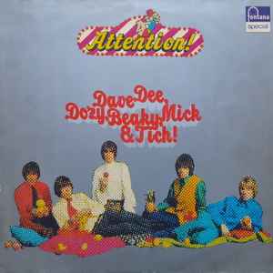 Dave Dee, Dozy, Beaky, Mick & Tich - Attention! Dave Dee, Dozy, Beaky, Mick & Tich Album-Cover