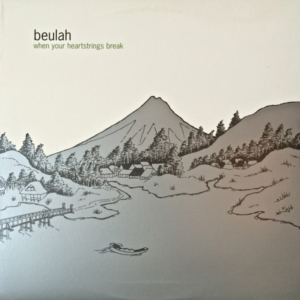 Beulah – When Your Heartstrings Break (1999, Vinyl) - Discogs