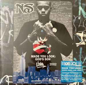 Nas – Made You Look: God's Son Live 2002 (2023, Vinyl) - Discogs