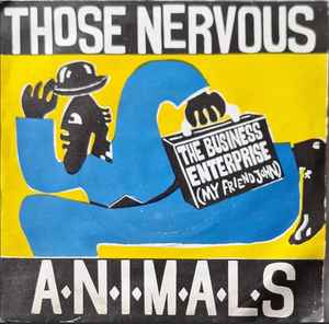Those Nervous Animals - The Business Enterprise (My Friend John) album cover