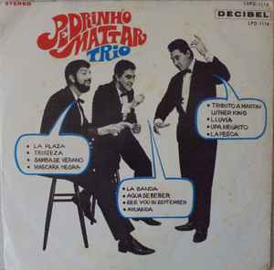 Pedrinho Mattar Trio – Pedrinho Mattar Trio (1968, Vinyl) - Discogs