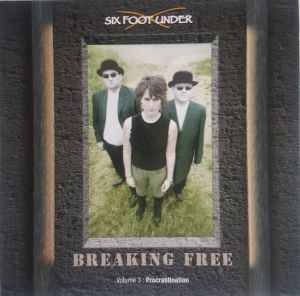 Six Foot Under - Breaking Free Volume 3: Procrastination album cover