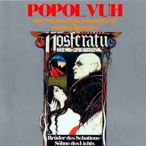 Popol Vuh - The Two Original Soundtracks Of Werner Herzog's