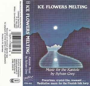 Sylvan Grey - Ice Flowers Melting album cover