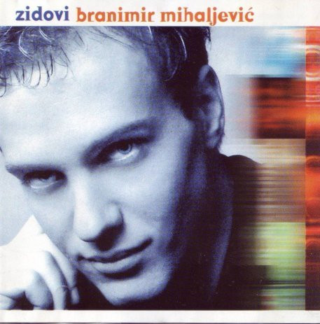 ladda ner album Branimir Mihaljević - Zidovi