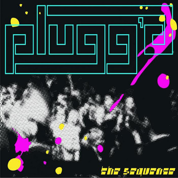 last ned album Plugg'd - The Sequence